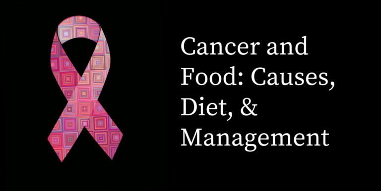 Cancer ribbon with "Cancer and Food: Causes, Diet, and Management" text