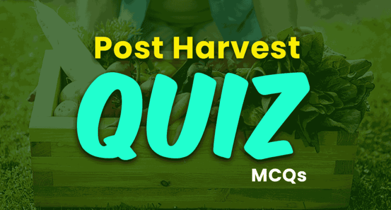 Post harvest quiz mcqs